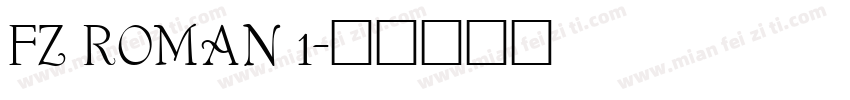 FZ ROMAN 1字体转换